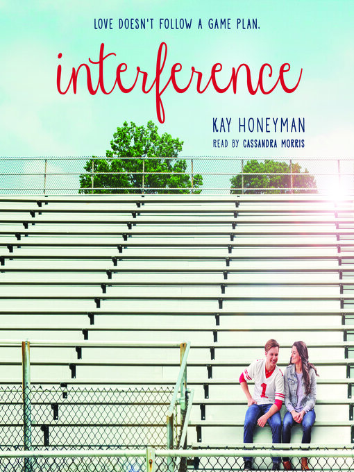 Title details for Interference by Kay Honeyman - Available